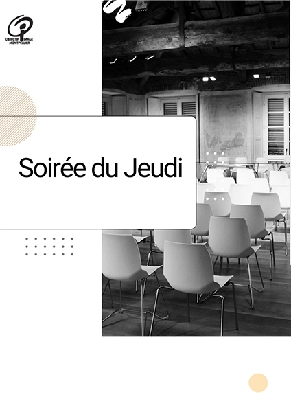 Soireé du jeudi